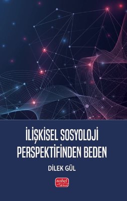 İlişkisel Sosyoloji Perspektifinden Beden