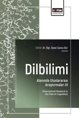 Dilbilimi Alanında Uluslararası Araştırmalar 3
