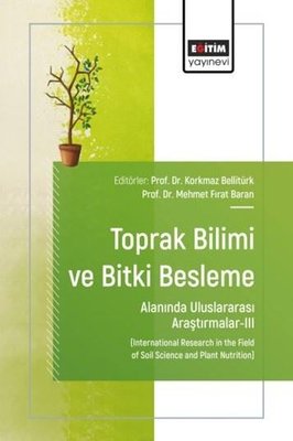 Toprak Bilimi ve Bitki Besleme Alanında Uluslararası Araştırmalar 3
