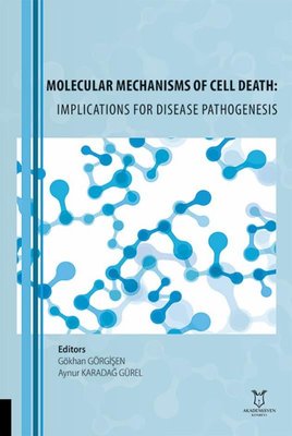 Molecular Mechanisms of Cell Death: Implications For Disease Pathogenesis