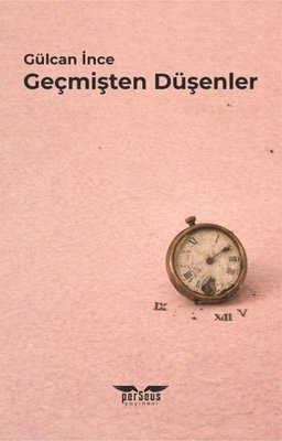 Geçmişten Düşenler