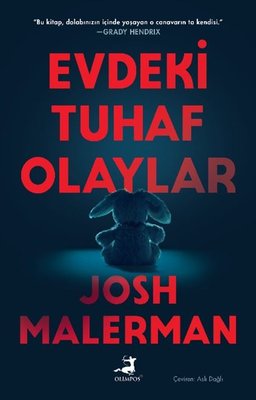 Evdeki Tuhaf Olaylar