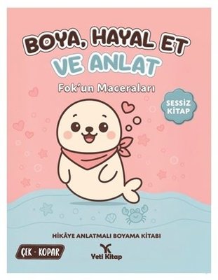 Boya - Hayal Et ve Anlat - Fok'un Maceraları