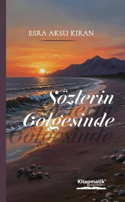 Sözlerin Gölgesinde