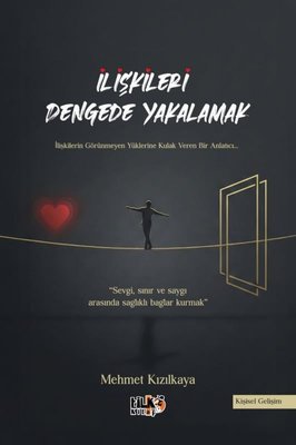 İlişkileri Dengede Yakalamak