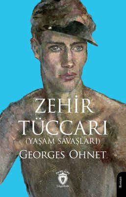 Zehir Tüccarı - Yaşam Savaşları