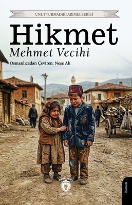 Hikmet - Unutturmadıklarımız Serisi