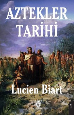 Aztekler Tarihi