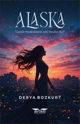 Alaska (Derya Bozkurt) - Fiyat & Satın Al | D&R