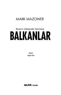 Balkanlar - Bizans'ın Çöküşünden Günümüze