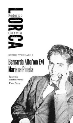 Bernarda Alba'nın Evi - Mariana Pineda Bütün Oyunları 2