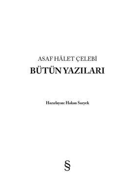 Asaf Halet Çelebi - Bütün Yazıları