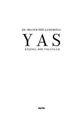 Yas - Kişisel Bir Yolculuk