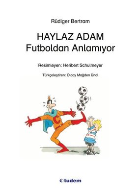 Haylaz Adam Futboldan Anlamıyor 5.Kitap