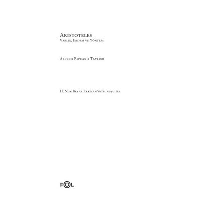 Aristoteles - Varlık Erdem ve Yöntem