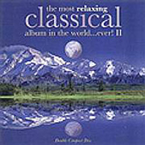 D&R The Most Relaxing Classical Album