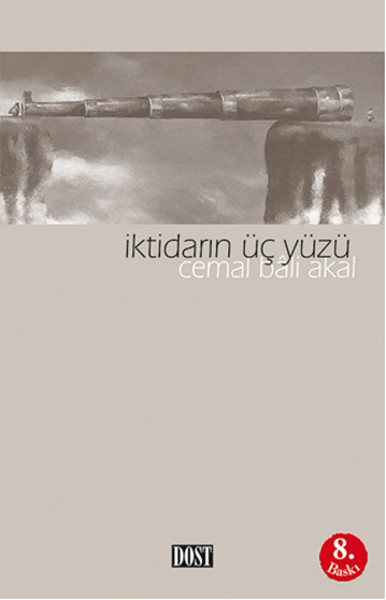 İktidarın Üç Yüzü