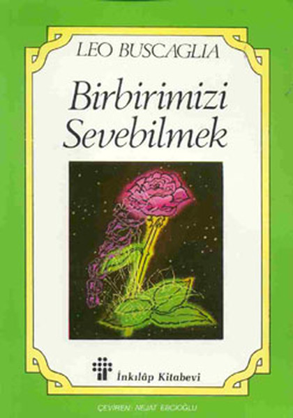 Birbirimizi Sevebilmek