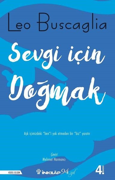 Sevgi Için Doğmak