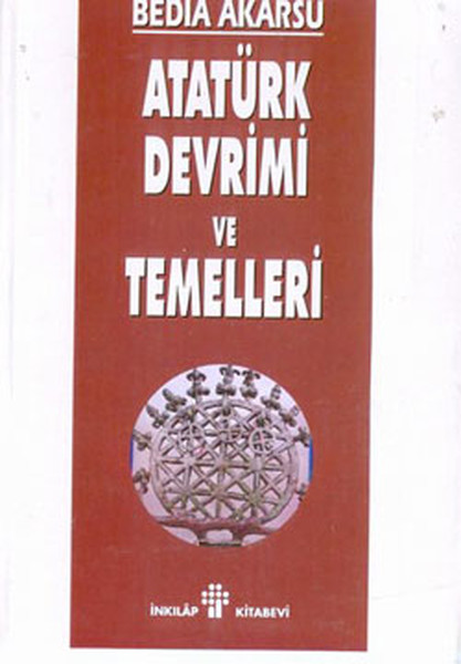 Atatürk Devrimi Ve Temelleri