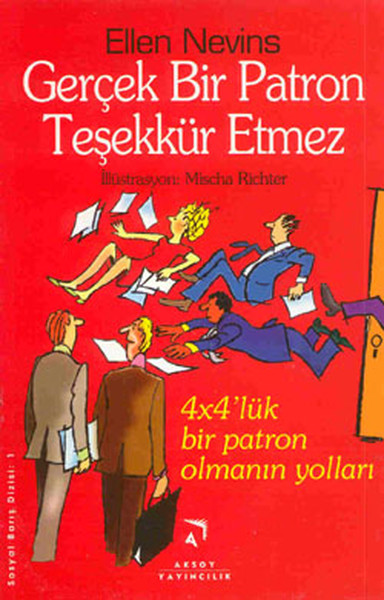 Gerçek Patron Teşekkür Etmez