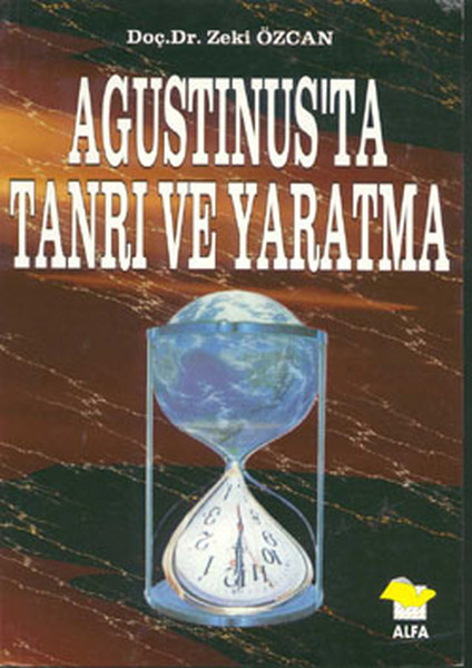 Agustınus'ta Tanrı Ve Yaratma