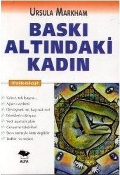 Baskı Altındaki Kadın