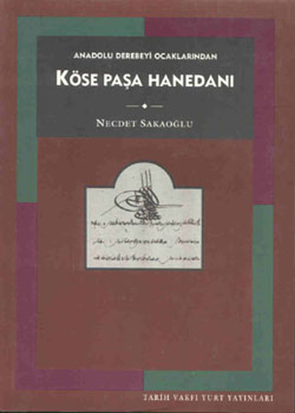 Köse Paşa Hanedanı