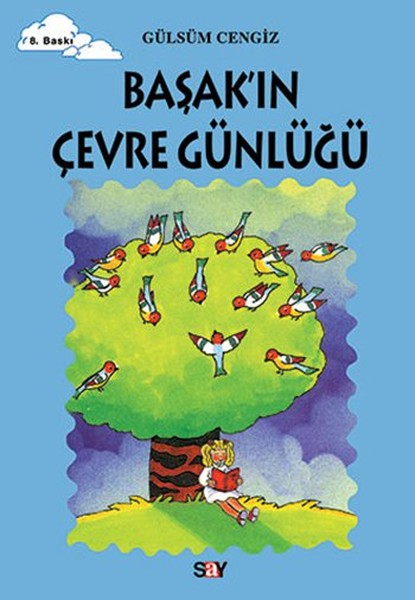 Tomurcuk 11-Başak'ın Çevre Günlüğü