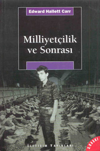 Milliyetçilik ve Sonrası