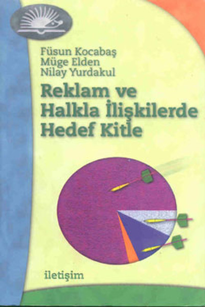 Reklam ve Halkla İlişkilerde Hedef