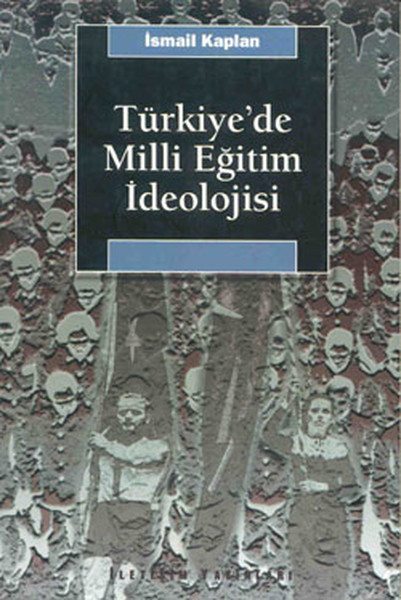 Türkiye'de Milli Eğitim Ideolojisi