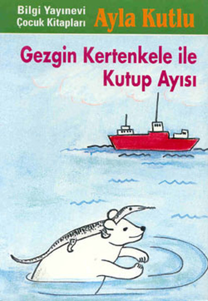 Gezgin Kertenkele ile Kutup Ayısı