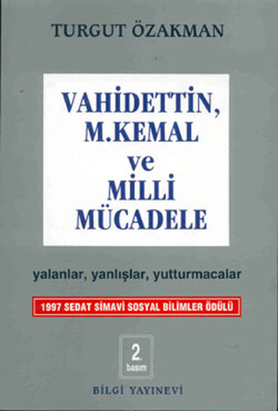 Vahidettin Mustafa Kemal ve Milli Mücadele