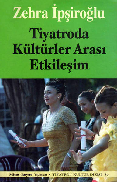 Tiyatroda Kültürler Arası Etkileşim