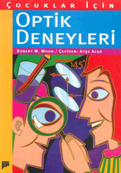 Çocuklar İçin Optik Deneyleri