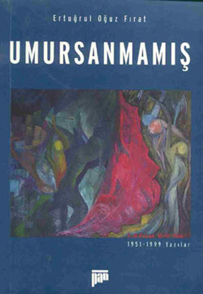 Umursanmamış - 1951-1999 Yazılar