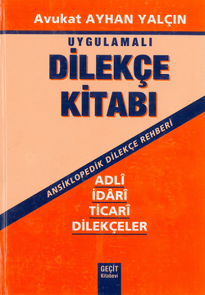 Uygulamalı Dilekçe Kitabı