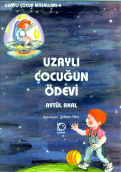 Uzaylı Çocuğun Ödevi- Uzaylı Çocuk Masalları 4