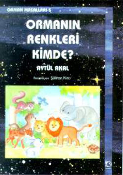 Ormanın Renkleri Kimde-Orman Mas.5