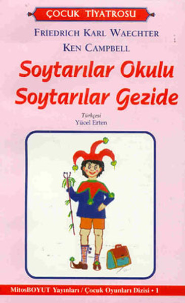 Soytarılar Okulu - Soytarılar Gezide