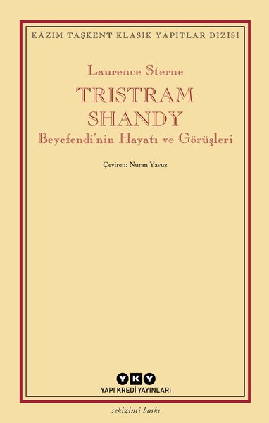 Tristram Shandy Beyefendi'nin Hayatı