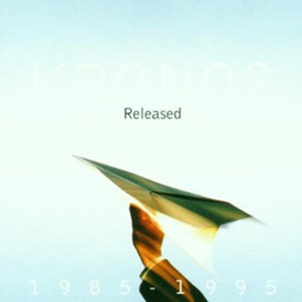 D&R Kronos Quartet Released 1985-1995