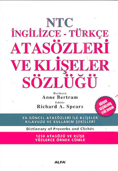 Atasözleri Ve Klişeler Sözlüğü - İng./Türk.