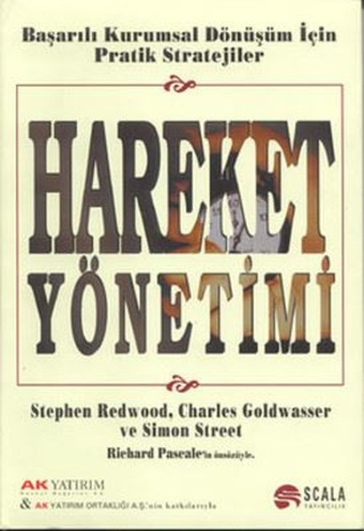 Hareket Yönetimi - Başarılı Kurumsal Dönüşüm İç...