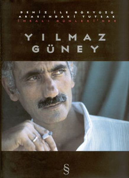 İmralı Günlerinde Yılmaz Güney