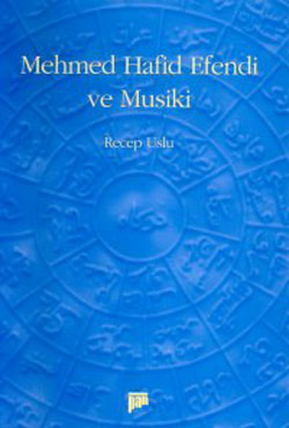 Mehmed Hafid Efendi Ve Musiki