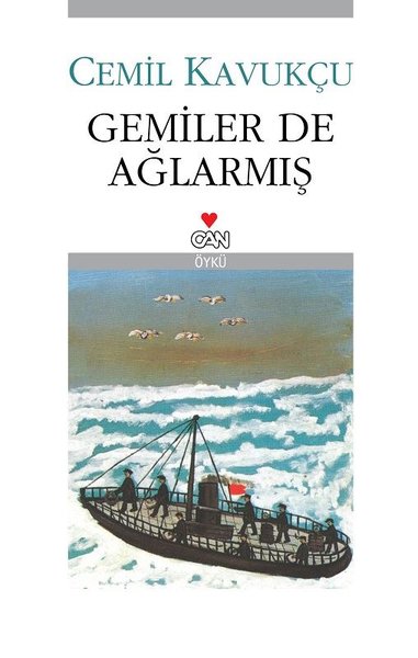 Gemiler de Ağlarmış