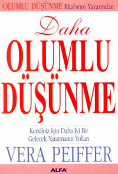 Daha Olumlu Düşünme