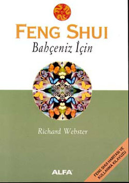 Feng Shui Bahçeniz İçin